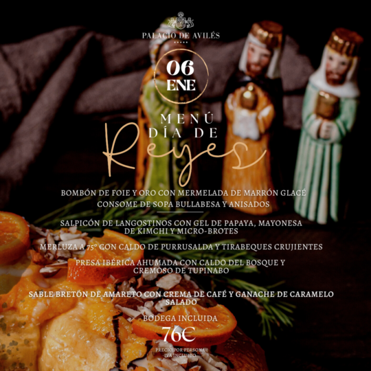 Celebra un mágico Día de Reyes con nuestro menú especial en el Hotel Palacio de Avilés