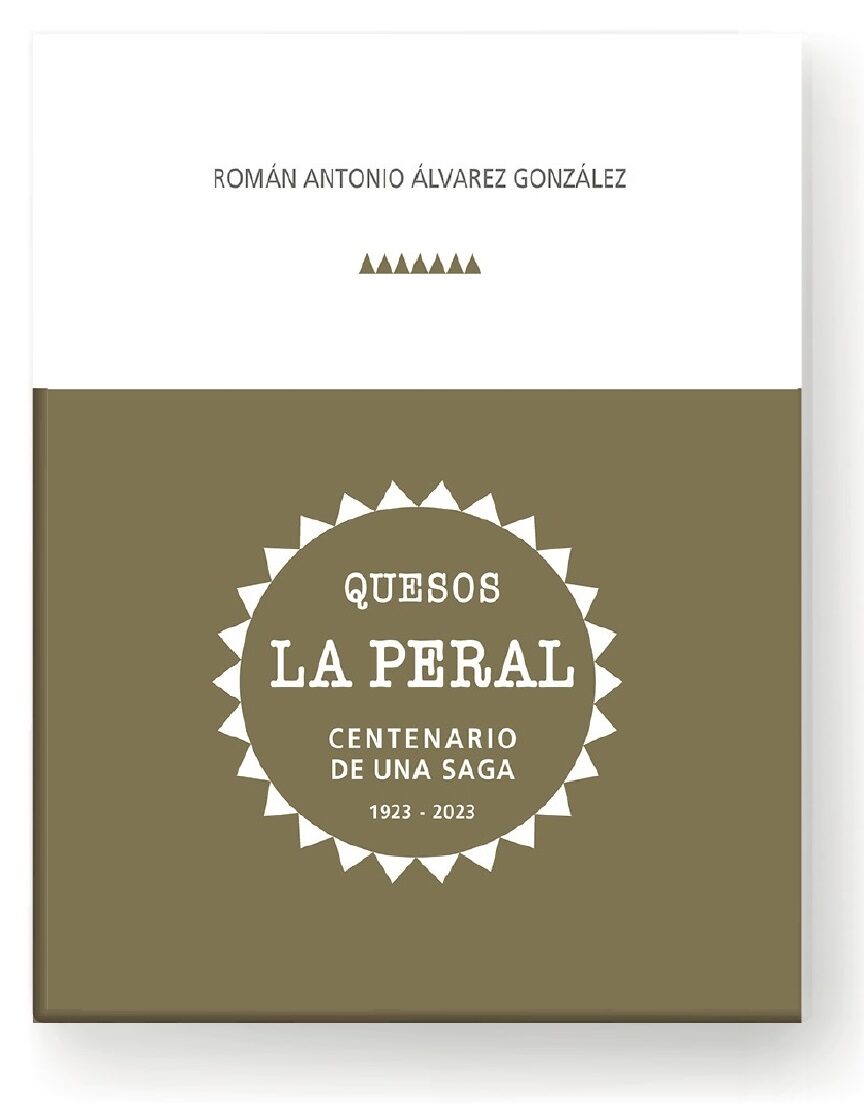 Presentación del libro ‘Quesos La Peral. Centenario de una saga’ el martes 16 de febrero en el Palacio de Avilés