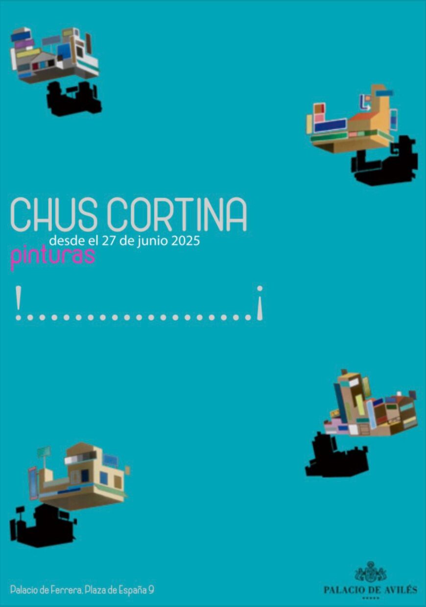 Exposición «Pinturas», de Chus Cortina